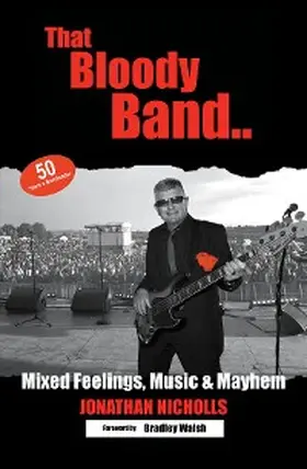 Nicholls |  That Bloody Band: 50 Years a Bandleader | eBook | Sack Fachmedien