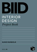 Rumbold |  BIID Interior Design Project Book | Buch |  Sack Fachmedien