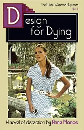 Morice |  Design for Dying | eBook | Sack Fachmedien