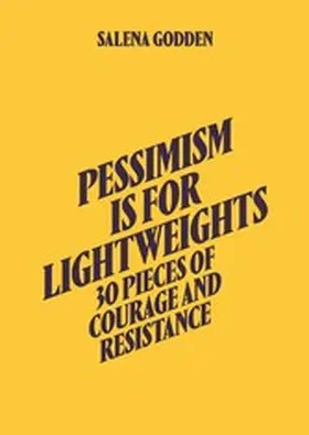 Godden |  Pessimism is for Lightweights | eBook | Sack Fachmedien