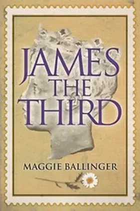 Ballinger |  James the Third | eBook | Sack Fachmedien