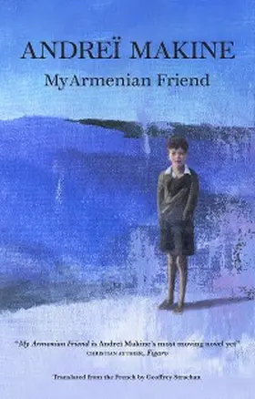 Makine |  My Armenian Friend | eBook | Sack Fachmedien
