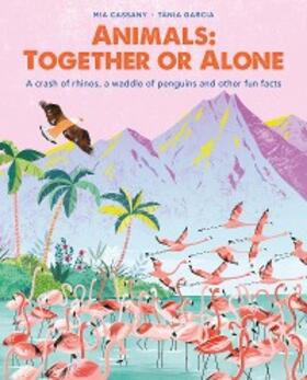 Cassany |  Animals: Together or Alone | eBook | Sack Fachmedien
