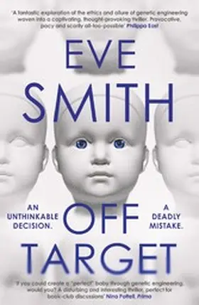Smith |  Off Target: The captivating, disturbing new thriller from the author of The Waiting Rooms | eBook | Sack Fachmedien