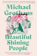 Grothaus |  Beautiful Shining People: The extraordinary, EPIC speculative masterpiece… | eBook | Sack Fachmedien