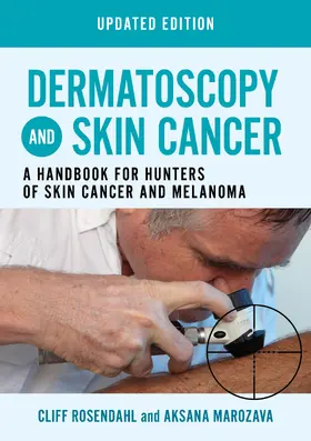 Rosendahl / Marozava |  Dermatoscopy and Skin Cancer, updated edition | Buch |  Sack Fachmedien