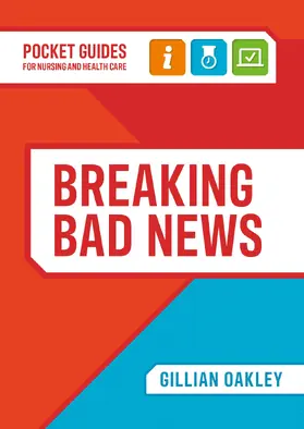 Oakley |  Breaking Bad News | Buch |  Sack Fachmedien