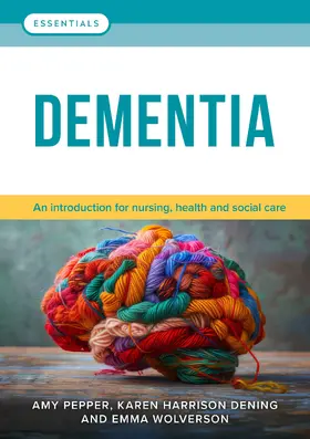 Pepper / Harrison Dening / Wolverson |  Dementia | Buch |  Sack Fachmedien