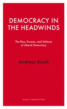 Busch |  Democracy in the Headwinds | Buch |  Sack Fachmedien