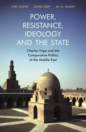 Neep / Dodge / Ansari |  Power, Resistance, Ideology and the State | Buch |  Sack Fachmedien