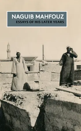 Mahfouz |  Essays of his Later Years | Buch |  Sack Fachmedien