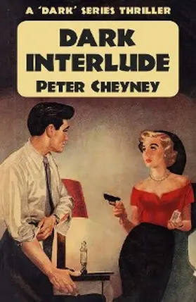 Cheyney |  Dark Interlude | eBook | Sack Fachmedien