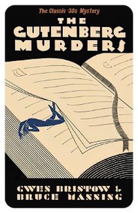 Bristow / Manning |  The Gutenberg Murders | eBook | Sack Fachmedien