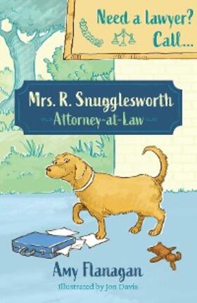 Flanagan |  Mrs R. Snugglesworth - Attorney at Law | eBook | Sack Fachmedien