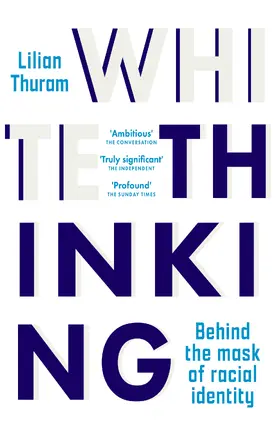 Thuram |  White Thinking | Buch |  Sack Fachmedien