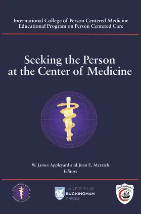 Appleyard / Mezzich |  Seeking the Person at the Center of Medicine | Buch |  Sack Fachmedien