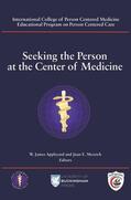 Appleyard / Mezzich |  Seeking the Person at the Center of Medicine | Buch |  Sack Fachmedien