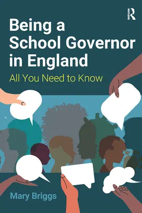 Briggs |  Being a School Governor in England | Buch |  Sack Fachmedien