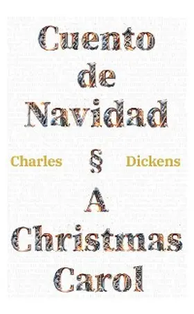 Dickens |  Cuento de Navidad - A Christmas Carol | eBook | Sack Fachmedien