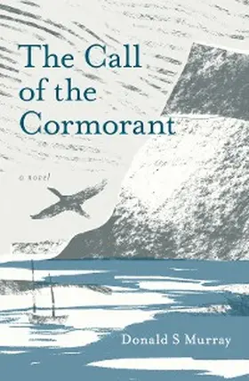 Murray |  The Call of the Cormorant | eBook | Sack Fachmedien