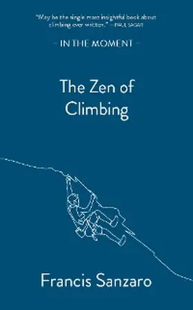 Sanzaro |  The Zen of Climbing | eBook | Sack Fachmedien