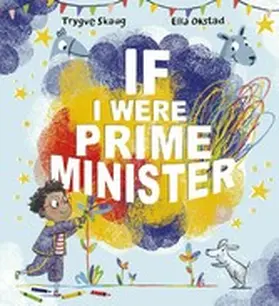 Skaug |  If I Were Prime Minister | eBook | Sack Fachmedien