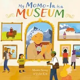 Nainy |  My Momo-la is a Museum | eBook | Sack Fachmedien