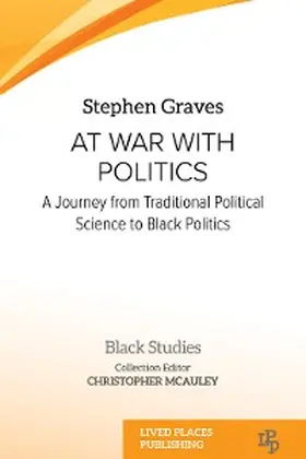 Graves |  At War With Politics | eBook | Sack Fachmedien