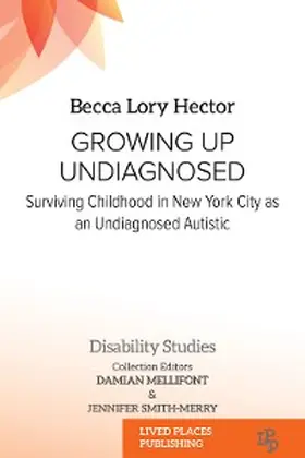 Hector CAS BCCS |  Growing Up Undiagnosed | eBook | Sack Fachmedien