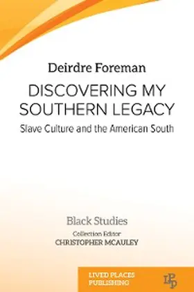 Foreman |  Discovering My Southern Legacy | eBook | Sack Fachmedien