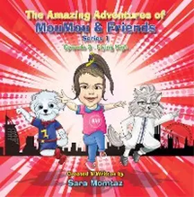 Momtaz |  The Amazing Adventures of MouMou & Friends | eBook | Sack Fachmedien