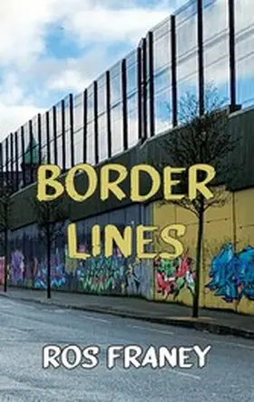 Franey |  Border Lines | eBook | Sack Fachmedien