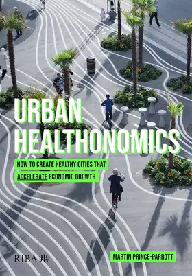 Prince-Parrott |  Urban Healthonomics | Buch |  Sack Fachmedien