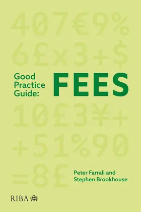Farrall / Brookhouse |  Good Practice Guide: Fees | Buch |  Sack Fachmedien