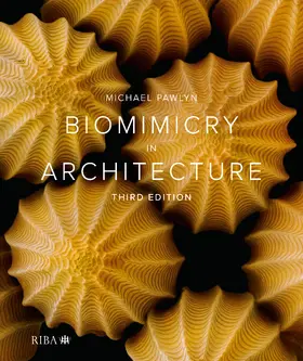 Pawlyn |  Biomimicry in Architecture | Buch |  Sack Fachmedien