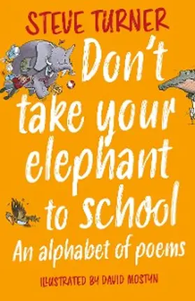 Turner |  Don't Take Your Elephant to School | eBook | Sack Fachmedien