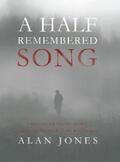 Jones |  A Half Remembered Song | eBook | Sack Fachmedien