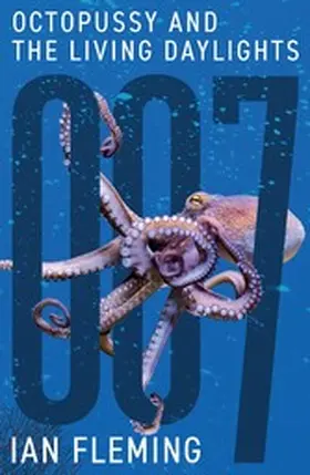 Fleming |  Octopussy and The Living Daylights | eBook | Sack Fachmedien