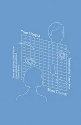 Chung |  Your Utopia | eBook | Sack Fachmedien