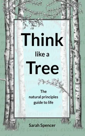 Spencer |  Think like a Tree | eBook | Sack Fachmedien