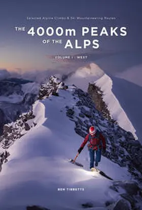 Tibbetts / Alpenglow |  The 4000m Peaks of the Alps | Buch |  Sack Fachmedien
