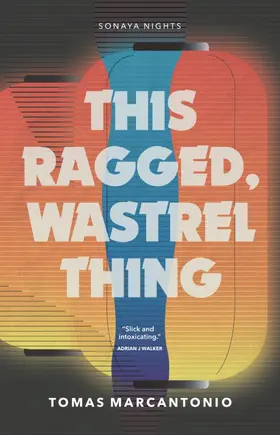 Marcantonio / Dzido |  This Ragged, Wastrel Thing | eBook | Sack Fachmedien