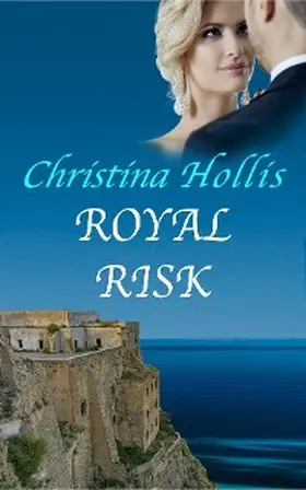 Hollis |  Royal Risk | eBook | Sack Fachmedien