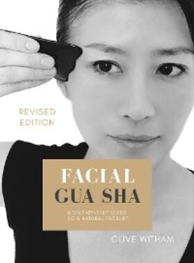 Witham |  Facial Gua sha | eBook | Sack Fachmedien