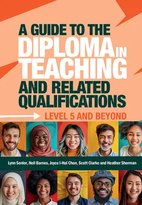 Sherman / Senior / I-Hui Chen |  A Guide to the Diploma in Teaching and Related Qualifications | Buch |  Sack Fachmedien