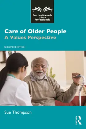 Thompson |  Care of Older People | Buch |  Sack Fachmedien