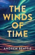 Beattie |  The Winds Of Time | eBook | Sack Fachmedien