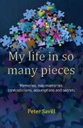 Savill |  My life in so many pieces | eBook | Sack Fachmedien