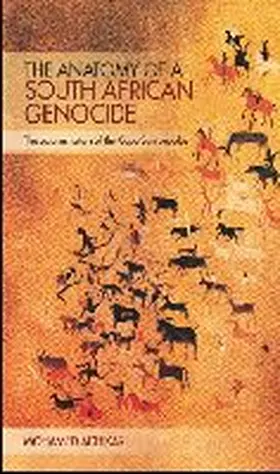 Adhikari |  The Anatomy of a South African Genocide | Buch |  Sack Fachmedien