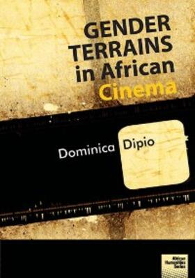  Dipio: Gender Terrains in African Cinema | eBook | Sack Fachmedien